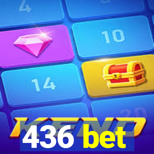 436 bet